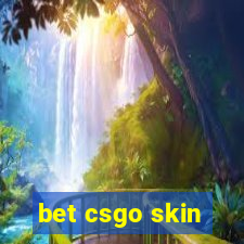 bet csgo skin