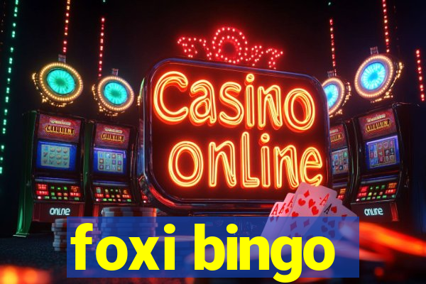 foxi bingo