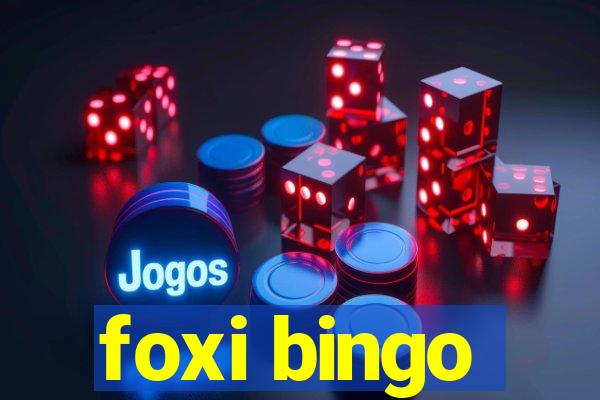 foxi bingo