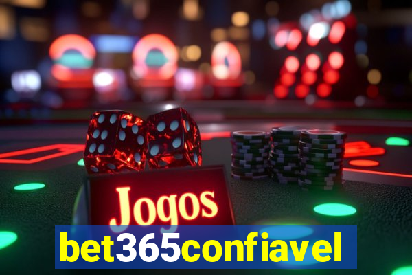 bet365confiavel