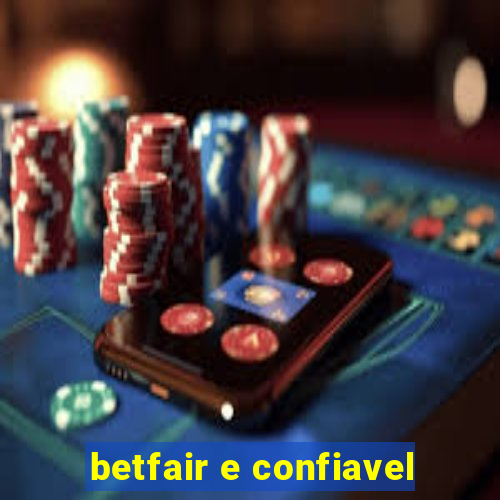 betfair e confiavel