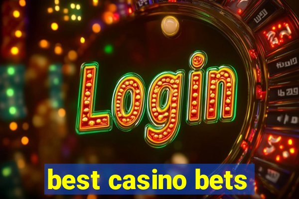 best casino bets