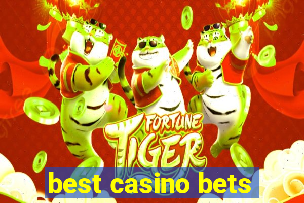 best casino bets