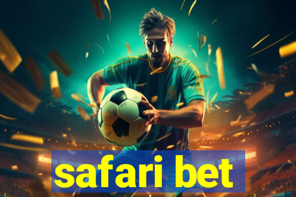 safari bet