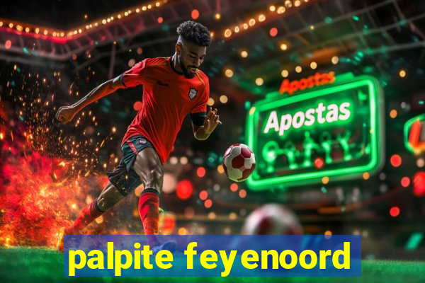 palpite feyenoord