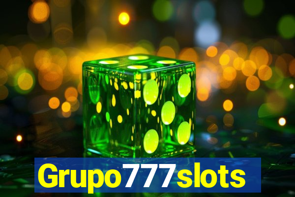 Grupo777slots