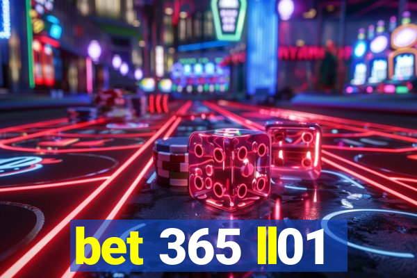 bet 365 ll01