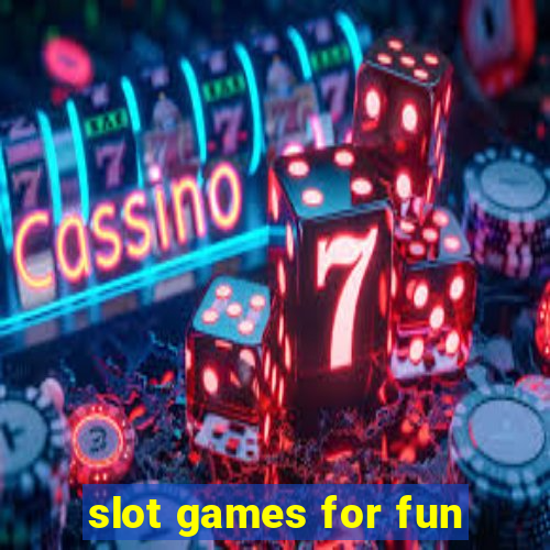 slot games for fun