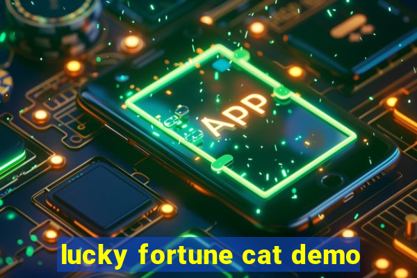 lucky fortune cat demo