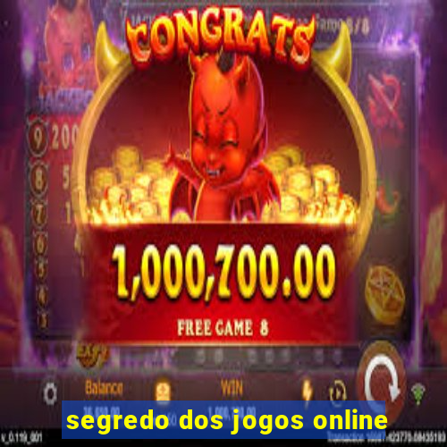 segredo dos jogos online