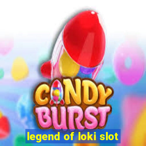 legend of loki slot