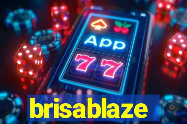 brisablaze