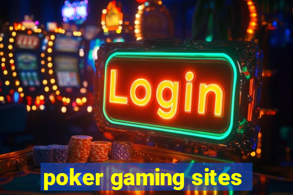 poker gaming sites