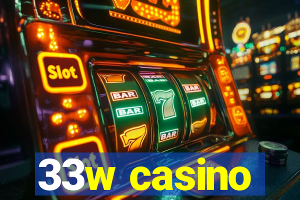 33w casino