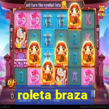 roleta braza