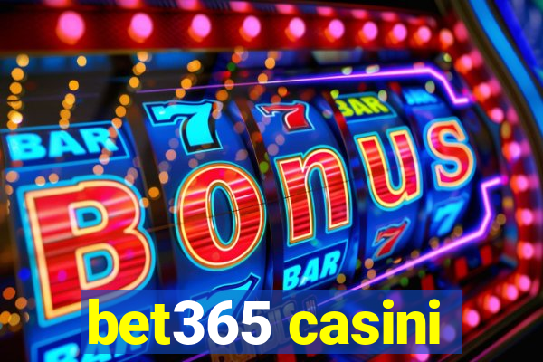 bet365 casini