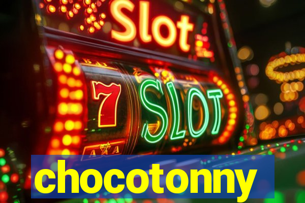 chocotonny