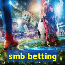 smb betting