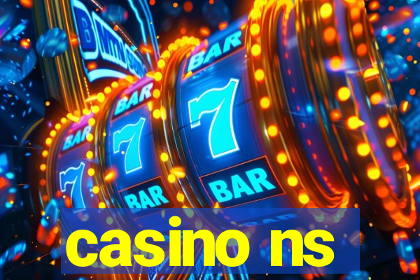 casino ns