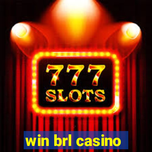 win brl casino