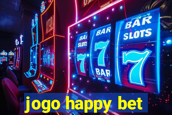 jogo happy bet