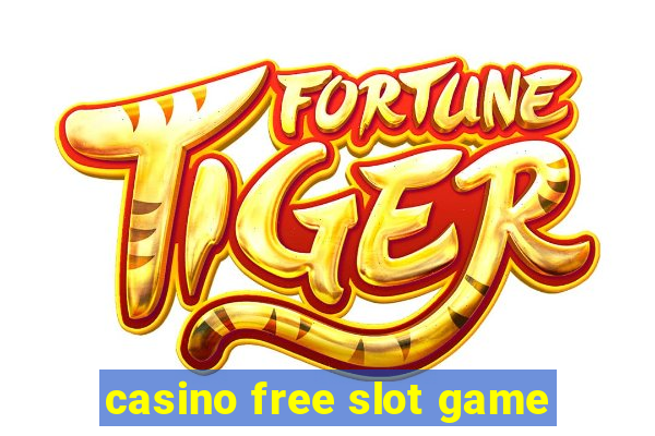 casino free slot game