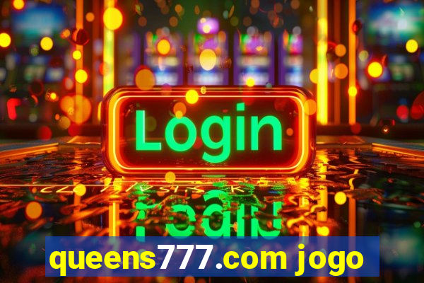 queens777.com jogo