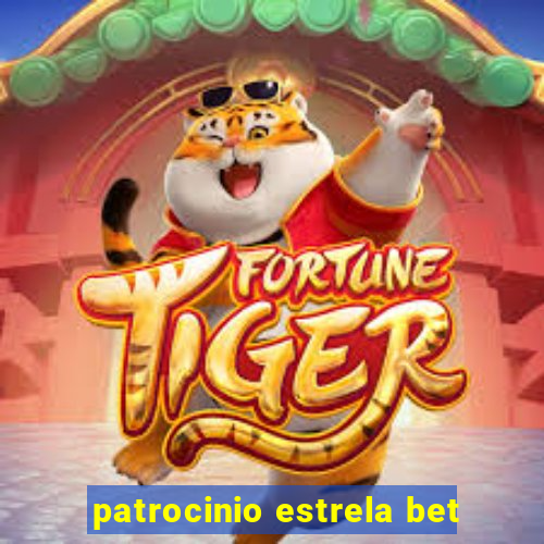 patrocinio estrela bet