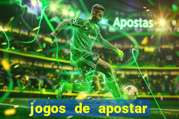 jogos de apostar dinheiro de verdade