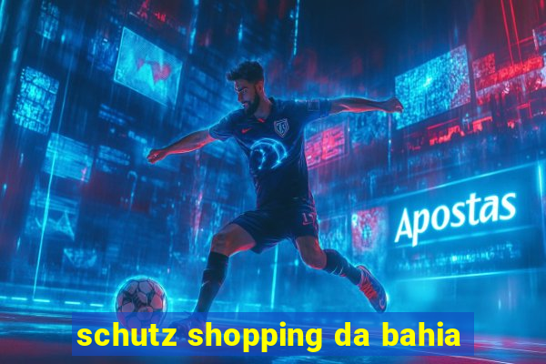 schutz shopping da bahia