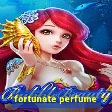 fortunate perfume