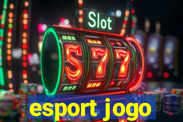 esport jogo