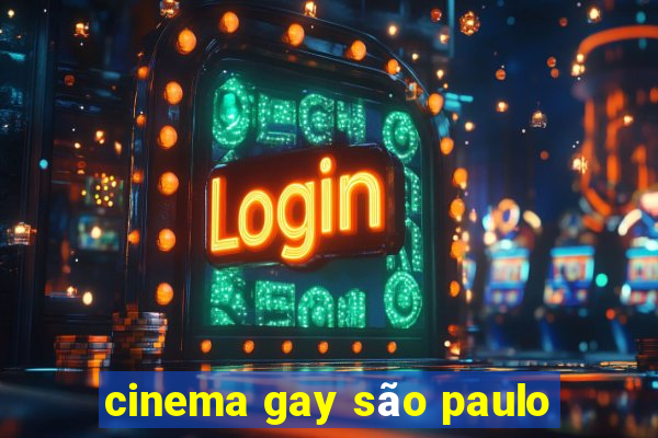 cinema gay são paulo