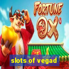 slots of vegad