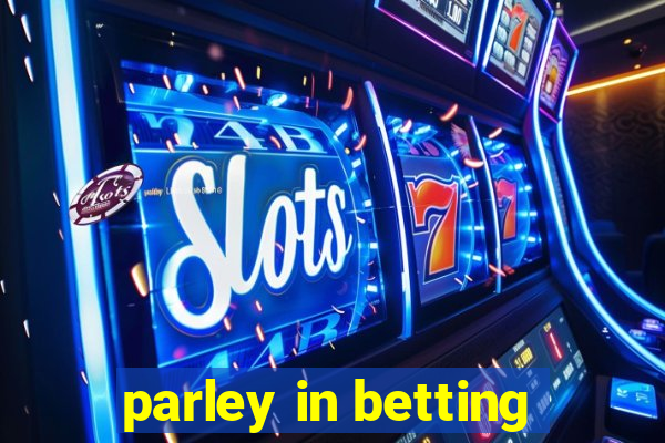 parley in betting