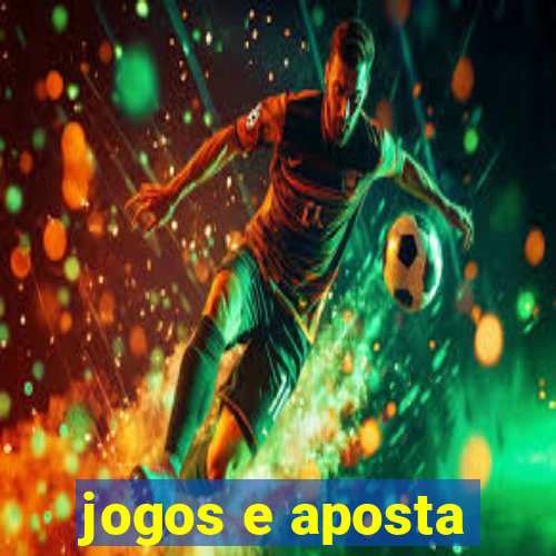 jogos e aposta