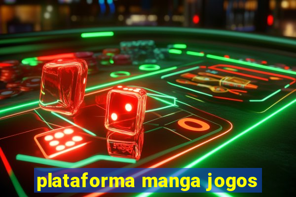 plataforma manga jogos