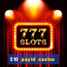 $10 payid casino no deposit bonus australia