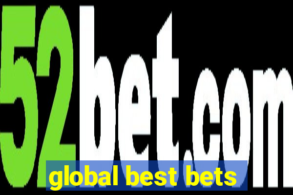 global best bets