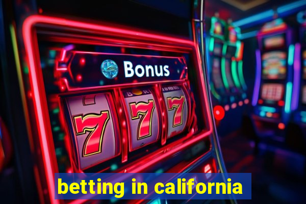 betting in california