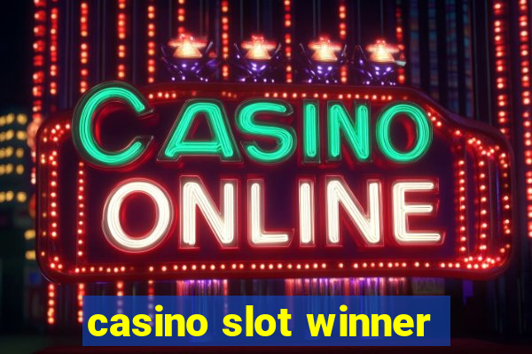 casino slot winner