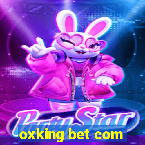 oxking bet com