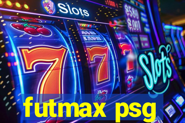 futmax psg