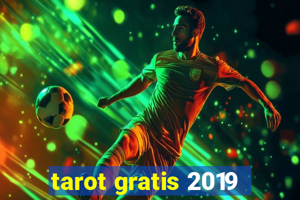 tarot gratis 2019