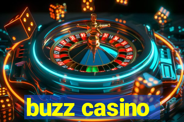 buzz casino