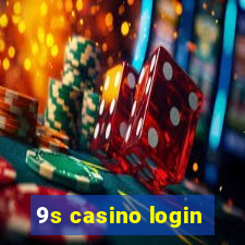 9s casino login