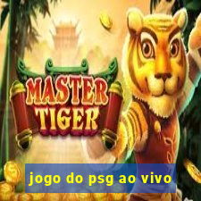 jogo do psg ao vivo