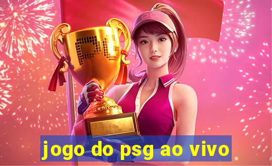 jogo do psg ao vivo