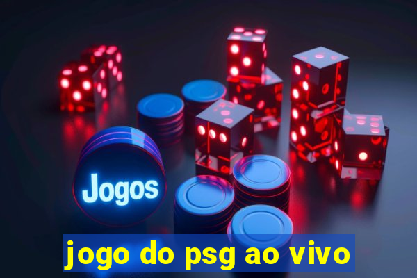 jogo do psg ao vivo