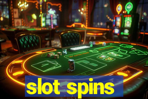 slot spins